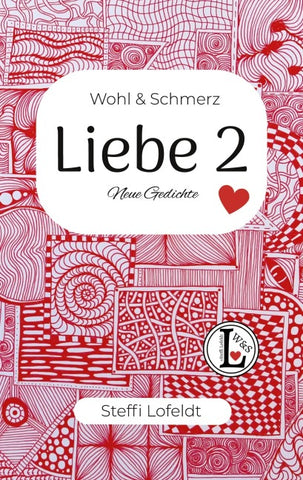 Wohl & Schmerz Liebe 2