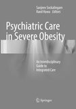 Psychiatric Care in Severe Obesity