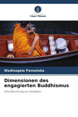 Dimensionen des engagierten Buddhismus