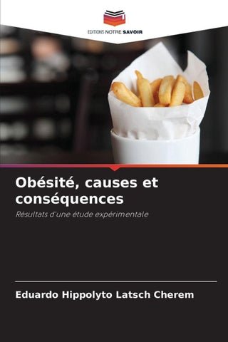 Obésité, causes et conséquences