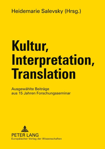 Kultur, Interpretation, Translation
