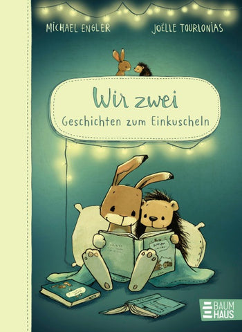 Wir zwei - Geschichten zum Einkuscheln