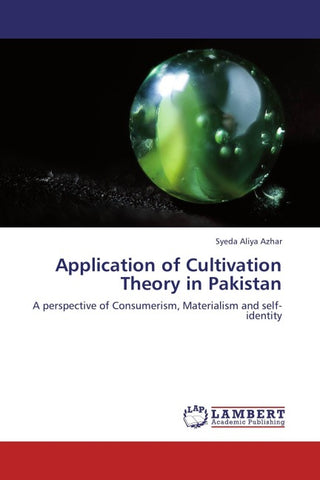 Application of Cultivation Theory in Pakistan