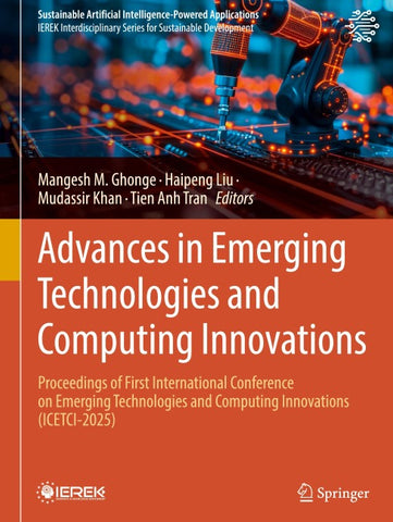 Advances in Emerging Technologies and Computing Innovations