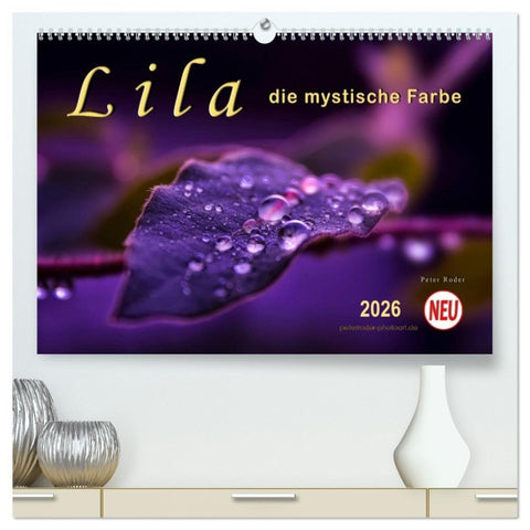 Lila - die mystische Farbe (hochwertiger Premium Wandkalender 2026 DIN A2 quer), Kunstdruck in Hochglanz