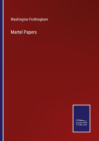 Martel Papers