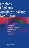 Pathology of Pediatric Gastrointestinal and Liver Disease