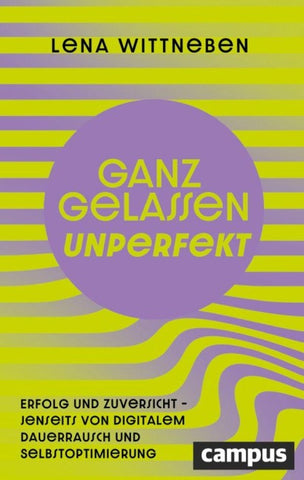 Ganz gelassen unperfekt
