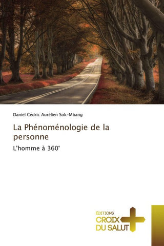 La Phénoménologie de la personne