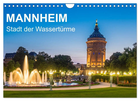 Mannheim - Stadt der Wassertürme (Wandkalender 2026 DIN A4 quer), CALVENDO Monatskalender