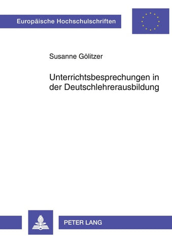 Unterrichtsbesprechungen in der Deutschlehrerausbildung