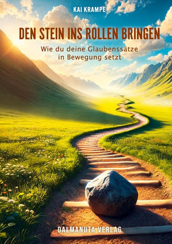 Den Stein ins Rollen bringen