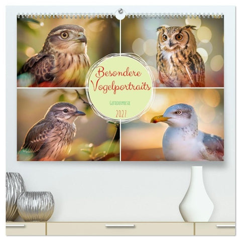 Besondere Vogelportraits (hochwertiger Premium Wandkalender 2027 DIN A2 quer), Kunstdruck in Hochglanz