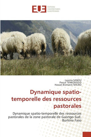 Dynamique spatio-temporelle des ressources pastorales