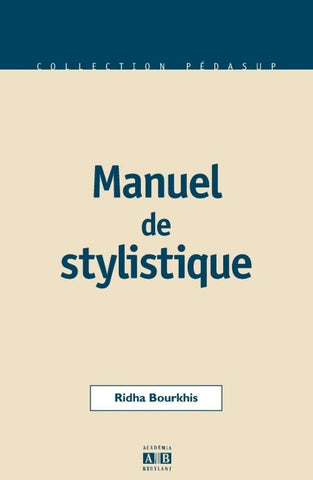 Manuel de stylistique