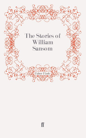 The Stories of William Sansom