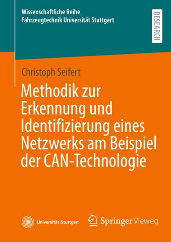 Methodik zur Erkennung und Identifizierung eines Netzwerks am Beispiel der CAN-Technologie