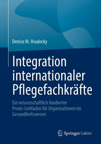 Integration internationaler Pflegefachkräfte