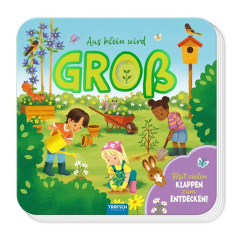 TRÖTSCH - Pappenbuch mit Klappen Mein erstes Klappenbuch Aus klein wird groß
