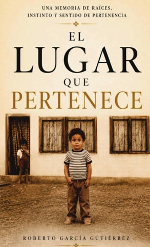 El lugar que pertenece