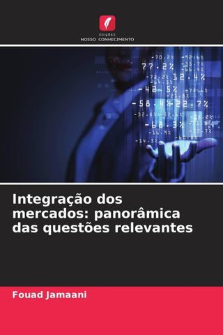 Integração dos mercados: panorâmica das questões relevantes