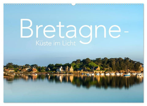 Bretagne - Küste im Licht (Wandkalender 2026 DIN A2 quer), CALVENDO Monatskalender