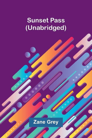 Sunset Pass (Unabridged)