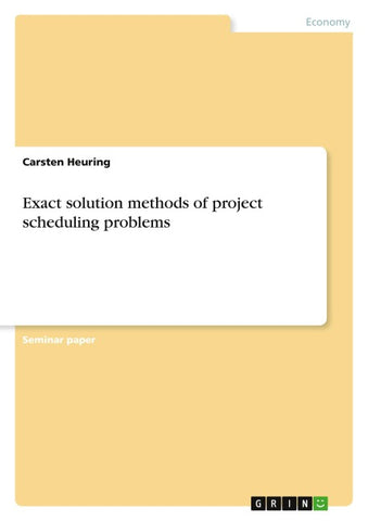 Exact solution methods of project scheduling problems