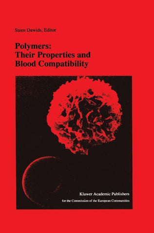 Polymers: Their Properties and Blood Compatibility