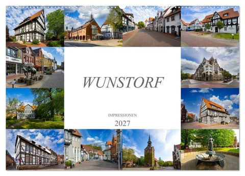 Wunstorf Impressionen (Wandkalender 2027 DIN A2 quer), CALVENDO Monatskalender