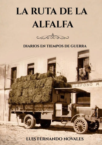 La ruta de la alfalfa