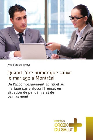 Quand l'ère numérique sauve le mariage à Montréal