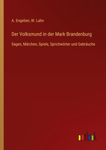 Der Volksmund in der Mark Brandenburg
