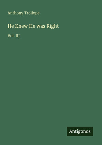He Knew He was Right