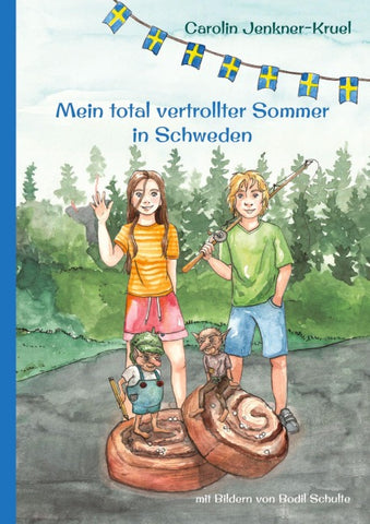 Mein total vertrollter Sommer in Schweden