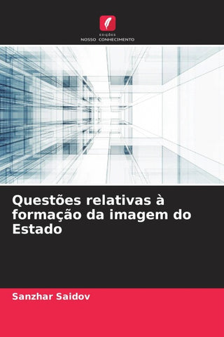 Questões relativas à formação da imagem do Estado