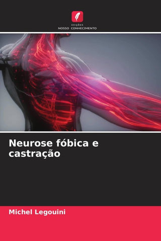Neurose fóbica e castração