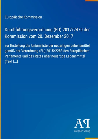 Durchführungsverordnung (EU) 2017/2470 der Kommission vom 20. Dezember 2017