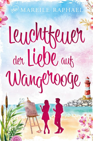 Leuchtfeuer der Liebe auf Wangerooge