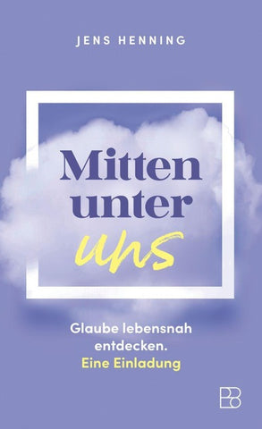 Mitten unter uns