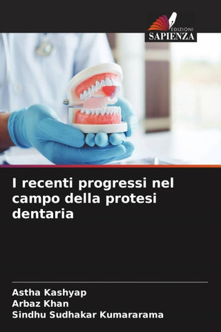 I recenti progressi nel campo della protesi dentaria