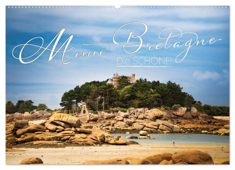 Meine Bretagne – Die schöne! (Wandkalender 2026 DIN A2 quer), CALVENDO Monatskalender