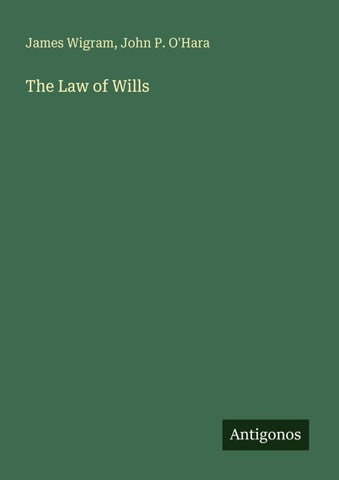 The Law of Wills