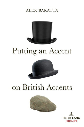 Putting an Accent on British Accents