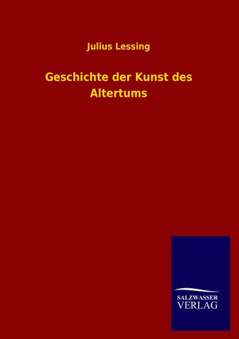 Geschichte der Kunst des Altertums
