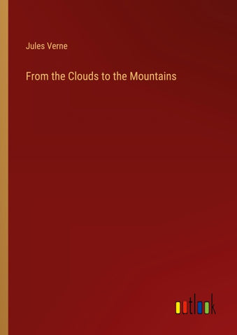 From the Clouds to the Mountains