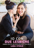Io con Due Lesbiche