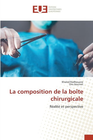 La composition de la boîte chirurgicale