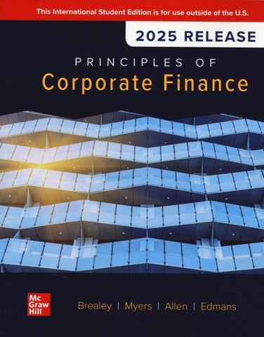 Principles of Corporate Finance: 2025 Release ISE