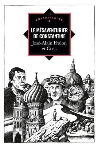 Le Mésaventurier de Constantine